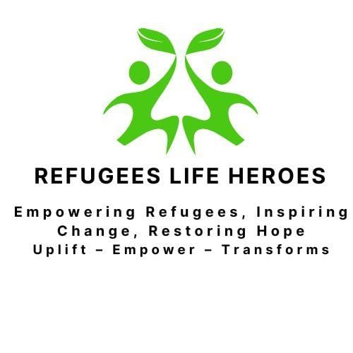 REFUGEES LIFE HEROES ORGANISATION